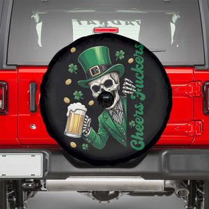Cheers Fuckers St Patricks Day Spare Tire Cover Funny Skeleton Drinking Beer TS14 Black Print Your Wear