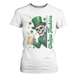 Cheers Fuckers St Patricks Day T Shirt For Women Funny Skeleton Drinking Beer TS14 White Print Your Wear