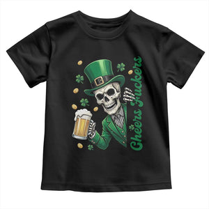 Cheers Fuckers St Patricks Day Toddler T Shirt Funny Skeleton Drinking Beer TS14 Black Print Your Wear