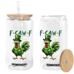 Funny St Patricks Day Lucky Chicken Glass Can F Caw F TS14 Print Your Wear