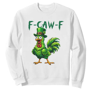 Funny St Patricks Day Lucky Chicken Sweatshirt F Caw F TS14 White Print Your Wear