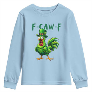 Funny St Patricks Day Lucky Chicken Youth Sweatshirt F Caw F TS14 Light Blue Print Your Wear