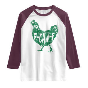 F Caw F Lucky Chicken Raglan Shirt Funny St Patricks Day TS14 White Maroon Print Your Wear