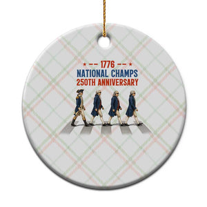 1776 National Champs Ceramic Ornament Funny Founding Father Roading Parody 4th of July