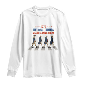 1776 National Champs Long Sleeve Shirt Funny Founding Father Roading Parody 4th of July