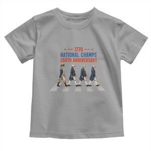1776 National Champs Toddler T Shirt Funny Founding Father Roading Parody 4th of July