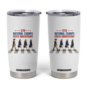 1776 National Champs Tumbler Cup Funny Founding Father Roading Parody 4th of July