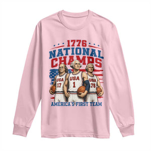 1776 National Champs Long Sleeve Shirt Patriotic Founding Fathers Basketball Undefeated America