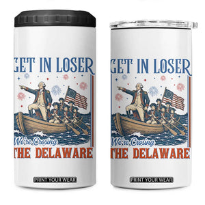 Get In Loser We're Crossing The Delaware Meme 4 in 1 Can Cooler Tumbler Patriotic American History Independence Day