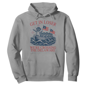 Get In Loser We’re Crossing The Delaware Hoodie Funny Raccoon Meme 4th of July