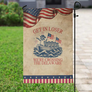 Get In Loser We’re Crossing The Delaware Patriotic Garden Flag Funny Raccoon Meme 4th of July