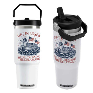Get In Loser We’re Crossing The Delaware Flip Straw Tumbler Funny Raccoon Meme 4th of July