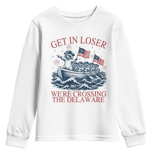 Get In Loser We’re Crossing The Delaware Youth Sweatshirt Funny Raccoon Meme 4th of July