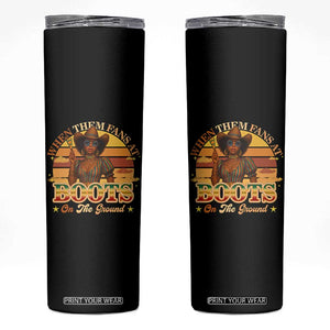 Black Cowgirl Rodeo Skinny Tumbler Where Them Fans At Boots On Da Ground TS14 Black Print Your Wear
