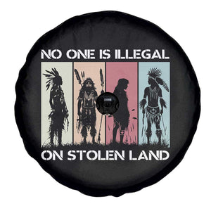 No One is Illegal on Stolen Land Spare Tire Cover Native American Indigenous TS14 Print Your Wear