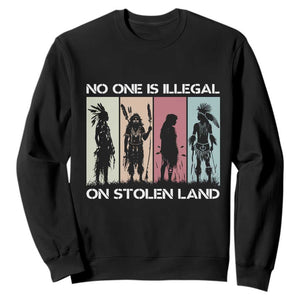 No One is Illegal on Stolen Land Sweatshirt Native American Indigenous TS14 Black Print Your Wear