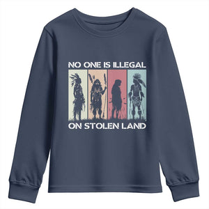 No One is Illegal on Stolen Land Youth Sweatshirt Native American Indigenous TS14 Navy Print Your Wear