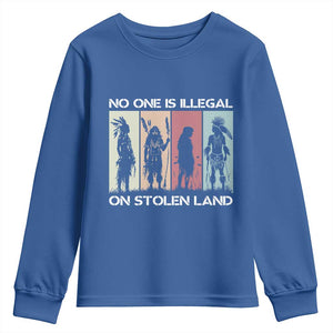 No One is Illegal on Stolen Land Youth Sweatshirt Native American Indigenous TS14 Royal Blue Print Your Wear