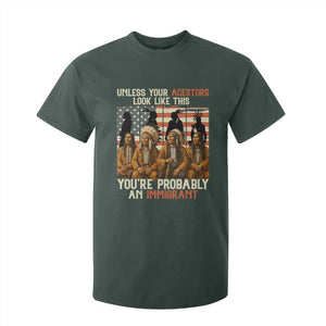 Native American Heritage T Shirt For Kid Unless Your Ancestors Look Like This You Are Probably An Immigrant TS14 Dark Forest Green Print Your Wear