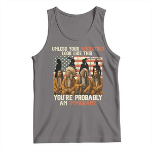Native American Heritage Tank Top Unless Your Ancestors Look Like This You Are Probably An Immigrant TS14 Deep Heather Print Your Wear