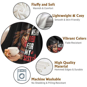 Native American Stop MMIW Throw Blanket I Wear Red For My Sister TS14 Print Your Wear