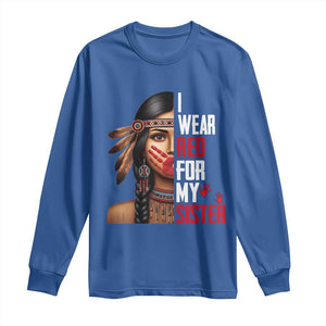 Native American Stop MMIW Long Sleeve Shirt I Wear Red For My Sister TS14 Royal Blue Print Your Wear