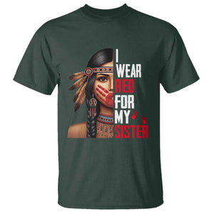 Native American Stop MMIW T Shirt I Wear Red For My Sister TS14 Dark Forest Green Print Your Wear