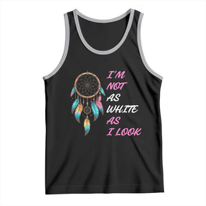 Native American Heritage Tank Top I Am Not As White As I Look TS14 Black Athletic Heather Print Your Wear