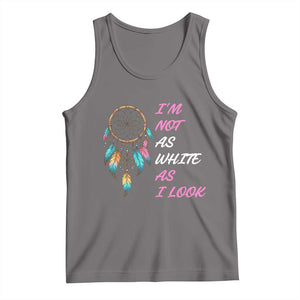 Native American Heritage Tank Top I Am Not As White As I Look TS14 Deep Heather Print Your Wear
