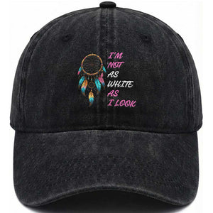 Native American Heritage Washed Cotton Baseball Cap I Am Not As White As I Look TS14 Washed Cap Universal Fit Black Print Your Wear