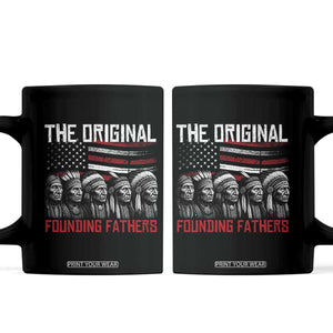 Native American Tribe Coffee Mug The Original Founding Fathers TS14 Black Print Your Wear