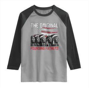 Native American Tribe Raglan Shirt The Original Founding Fathers TS14 Sport Gray Black Print Your Wear