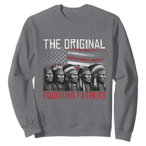 Native American Tribe Sweatshirt The Original Founding Fathers TS14 Charcoal Print Your Wear