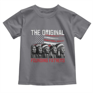 Native American Tribe Toddler T Shirt The Original Founding Fathers TS14 Charcoal Print Your Wear