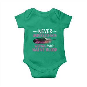 Native American Women Baby Onesie Never Underestimate A Woman With Native Blood TS14 Irish Green Print Your Wear