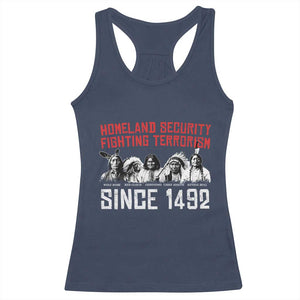 Native American Racerback Tank Top Homeland Security Fighting Terrorism Since 1492 TS14 Navy Print Your Wear