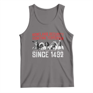 Native American Tank Top Homeland Security Fighting Terrorism Since 1492 TS14 Deep Heather Print Your Wear