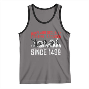Native American Tank Top Homeland Security Fighting Terrorism Since 1492 TS14 Deep Heather Black Print Your Wear