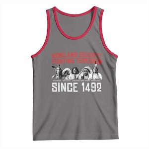 Native American Tank Top Homeland Security Fighting Terrorism Since 1492 TS14 Deep Heather Red Print Your Wear