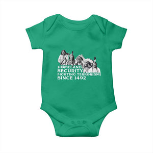 Homeland Security Fighting Terrorism Since 1492 Native American Baby Onesie TS14 Irish Green Print Your Wear