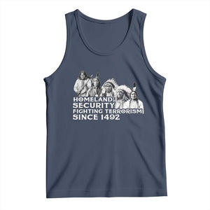Homeland Security Fighting Terrorism Since 1492 Native American Tank Top TS14 Navy Print Your Wear