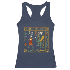 Le Boop Medieval Knight Dragon Fantasy Book Lover Humor Racerback Tank Top