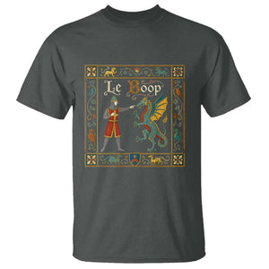 Le Boop Medieval Knight Dragon Fantasy Book Lover Humor T Shirt
