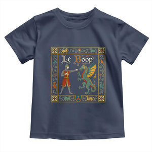 Le Boop Medieval Knight Dragon Fantasy Book Lover Humor Toddler T Shirt