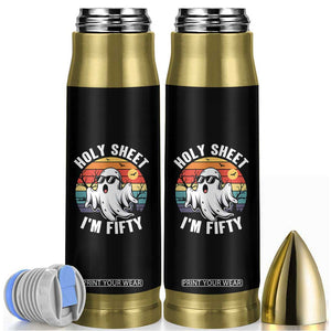 50th Birthday Halloween Ghost Bullet Tumbler Holy Sheet I'm Fifty TS14 Black Print Your Wear