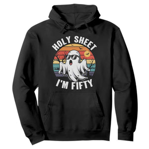 50th Birthday Halloween Ghost Hoodie Holy Sheet I'm Fifty