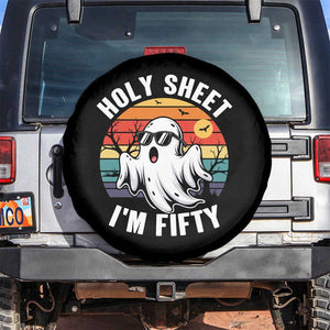 50th Birthday Halloween Ghost Spare Tire Cover Holy Sheet I'm Fifty TS14 No hole Black Print Your Wear