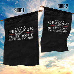 Obama 2028 Since Rules Don't Exist Anymore Garden Flag Funny Political Sarcastic Humor
