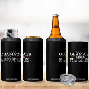 Obama 2028 Since Rules Don't Exist Anymore 4 in 1 Can Cooler Tumbler Funny Political Sarcastic Humor