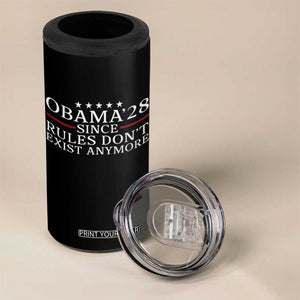 Obama 2028 Since Rules Don't Exist Anymore 4 in 1 Can Cooler Tumbler Funny Political Sarcastic Humor